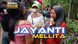 JAYANTIMELLITA  PUTRA KLASIK SHOW BABAKAN REDO KULON [upl. by Piero]