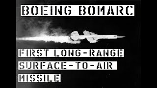 TAB Episode 54 BOMARC SurfacetoAir Missile [upl. by Llirret]