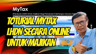 Toturial MyTax LHDN Untuk Majikan Secara Online [upl. by Nellir]