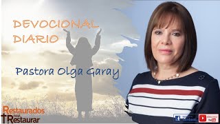 Devocional con la pastora Olga Garay MI EMBRIÓN VIERON TUS OJOS [upl. by Appolonia455]