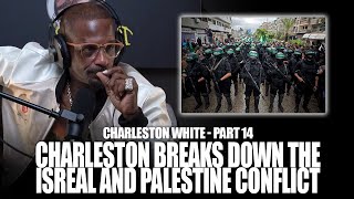 Charleston White delivers a chilling take on the Israel vs Palestine war [upl. by Flight]