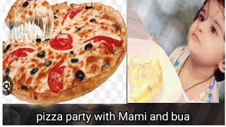 Enjoy Pizza party with bua and mami [upl. by Nayllij470]