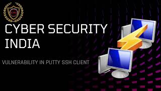 Uncovering Critical Vulnerabilities in PuTTY SSH Client What You Need to Know [upl. by Toombs]