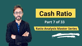 Cash Ratio  Meaning Formula Calculation amp Interpretations [upl. by Safier302]