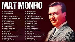 Matt Monro Songs Playlist Matt Monro Greatest Hits Full Album The Best Of Matt Monro [upl. by Leachim]