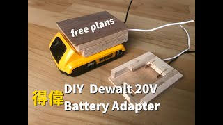 DIY DeWalt Battery Adapter [upl. by Jaclin]