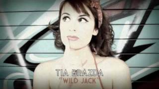 WILD JACK Tia Brazda [upl. by Nlocnil]