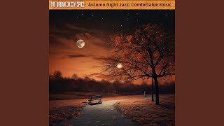 Autumn Leaves Nocturnal Breeze [upl. by Constantina]