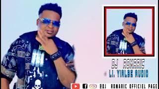 DJ ROMARIC  LI YIALBE AUDIO OFFICIEL [upl. by Vassar]