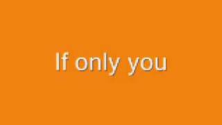 Danny  If only you  LYRICS [upl. by Yllen]