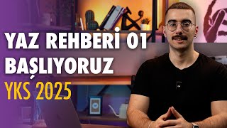 YAZ REHBERİ 01 BAŞLIYORUZ  yks yks2025 [upl. by Guenzi]