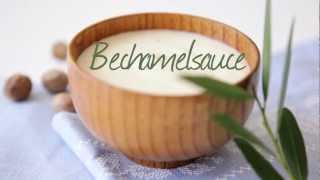 Rezept Bechamel Sauce selber machen [upl. by Ocana]