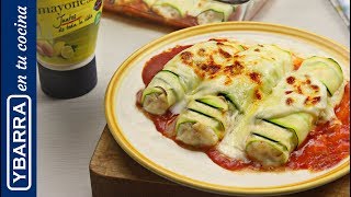 Canelones de calabacín y merluza gratinados  Recetas con Mayonesa Ybarra [upl. by Ylrebmyk390]