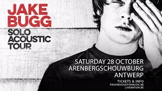 Jake Bugg  Arenberg Antwerp  28102017 [upl. by Ocram515]