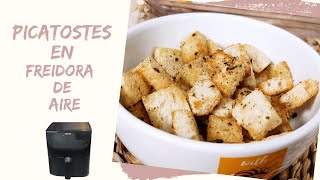 🍞 PICATOSTES en la FREIDORA de AIRE AirFryer ¡Crujientes y sin apenas aceite 😋 [upl. by Anivahs307]