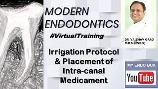 Endodontic Irrigation amp Intracanal Medication [upl. by Sophia]