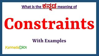 Constraints Meaning in Kannada  Constraints in Kannada  Constraints in Kannada Dictionary [upl. by Mirabel431]