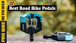 Best Road Bike Pedals For Beginners  Top 5 Road Bike Pedal For Regular Cycling [upl. by Barth]