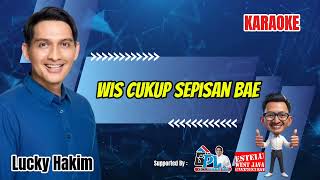 SEPISAN BAE  LUCKY HAKIM  KARAOKE luckyhakim tarlingpantura [upl. by Lucas]