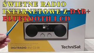 TechniSat DIGITRADIO 451 CD IR  radio FM DAB radio internetowe CD Bluetooth AUX USB recenzja [upl. by Atsocal556]