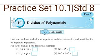 Practice Set 101  L10 Division of Polynomials  Std 8 Maths [upl. by Faden]