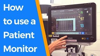 How to use a Patient Monitor [upl. by Spalding]