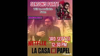 Money Heist Season 5 Part 1 Release Date and time  La Casa De Papel shorts [upl. by Auqinal]