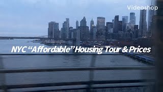 NYC “Affordable Housing Tour”  Not Housing Connect Apartments [upl. by Kcirrem]