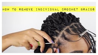 How To Remove Individual Crochet Braids ChimereNicole [upl. by Veronica]