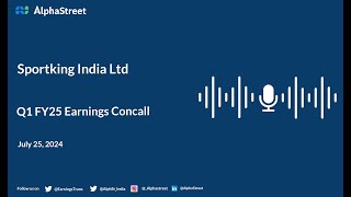 Sportking India Ltd Q1 FY202425 Earnings Conference Call [upl. by Carol794]