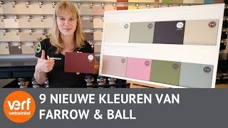 De 9 NIEUWE kleuren van Farrow and Ball 2018 [upl. by Anomar]