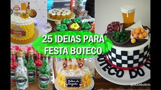 25 IDEIAS PARA FESTA BUTECO  FAÇA SUA FESTA [upl. by Chrissy]