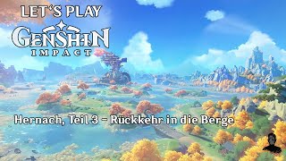 Genshin Impact  Hernach  Rückkehr in die Berge [upl. by Zzabahs]