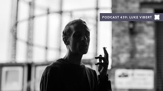 XLR8R Podcast 439 Luke Vibert [upl. by Winifred]