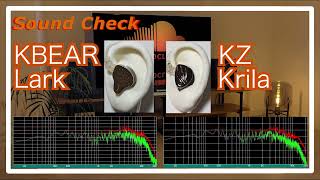 KBEAR Lark vs KZ Krila IEMs Chinese InEar Sound Comparison 中華イヤホン音比較 [upl. by Ian]