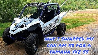 I SOLD MY CAN AM X3 AND GOT A 2019 YAMAHA YXZ1000R SS SE Am I crazy [upl. by Weasner]