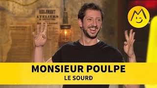 Monsieur Poulpe  Le sourd [upl. by Witha]