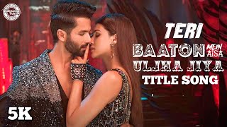 Teri Baaton Mein Aisa Uljha Jiya I Raghav I Shahid Kapoor amp Kriti Sanon I New Hindi Song 2024 [upl. by Magill]