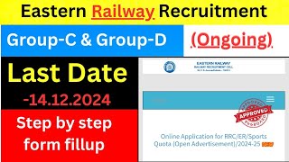 Eastern Railway recruitment form fillup All india base exam ongoing form fillup [upl. by Jeconiah956]