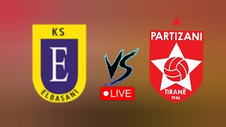 Partizani Tirana vs KS Elbasani live match today Albanian Super league [upl. by Sungam157]