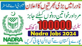 National Database amp Registration Authority Jobs 2024  Latest Nadra Jobs 2024 Apply  New Nadra Jobs [upl. by Eadahs]