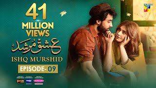 Ishq Murshid  Episode 09 𝐂𝐂  3rd Dec 23  Sponsored By Khurshid Fans Master Paints amp Mothercare [upl. by Windzer]