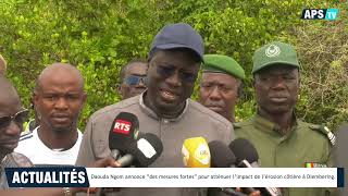 Daouda Ngom annonce ”des mesures fortes” pour atténuer l’impact de l’érosion côtière à Diembering [upl. by Farmann]