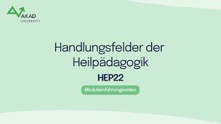 Moduleinführungsvideo  HEP22  Handlungsfelder der Heilpädagogik [upl. by Aysa969]