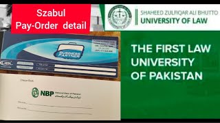 SZABUL Pay order detail  What is Pay Order  LAW University Karachi  2023 2024 [upl. by Emmerie]