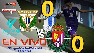 ✔ CD Leganés 0 Vs 0 Real Valladolid EN VIVO ⚽ España LaLiga 2 ⚽ 03022024 [upl. by Yojenitsirk]