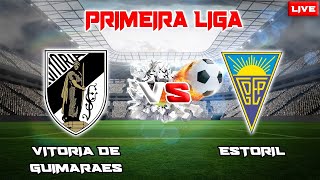 🔴LIVE Vitoria Guimaraes VS Estoril Live Scoreboard [upl. by Roche407]