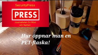 Hur öppnar man en PETflaska [upl. by Martell]