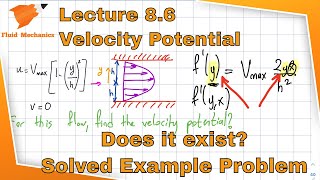 Fluid Mechanics 86  Velocity Potential Function  An Example [upl. by Aetnahc]