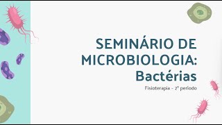 BACTÉRIAS  Microbiologia e Parasitologia [upl. by Aynek]